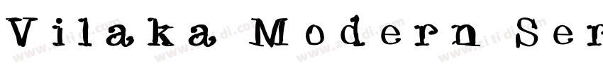 Vilaka Modern Serif字体转换